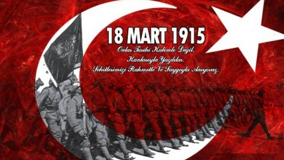 18 Mart Şehitleri Anma Günü ve Çanakkale Deniz Zaferi Mesajı