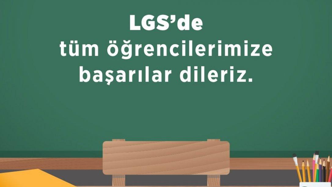 LSG Sınavına Girecek Tüm Öğrencilere Başarılar Dileriz